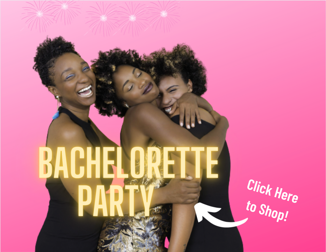 Bachorlette Party